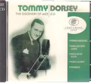 Tommy Dorsey - The Discovery Of Jazz