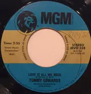 Tommy Edwards - It's All In The Game / Love Is All We Need