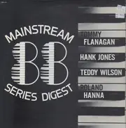 Tommy Flanagan / Hank Jones / Teddy Wilson a.o. - Mainstream 88 Series Digest