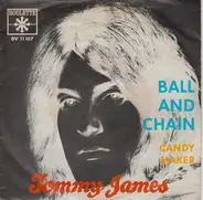 Tommy James - Ball And Chain