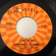 Tommy James & The Shondells - I Like The Way