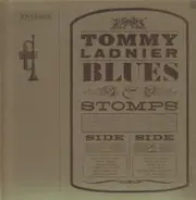 Tommy Ladnier - Blues & Stompers