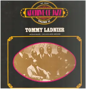 Tommy Ladnier - Jackass Blues - Chicago Mess Around
