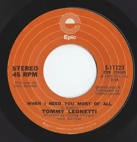 Tommy Leonetti - When I Need You Most Of All