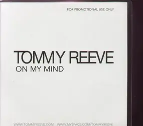 Tommy Reeve - On My Mind