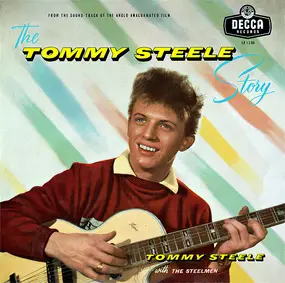 Tommy Steele and The Steelmen - The Tommy Steele Story