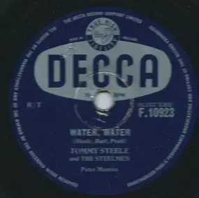 Tommy Steele and The Steelmen - Water, Water /  A Handful Of Songs