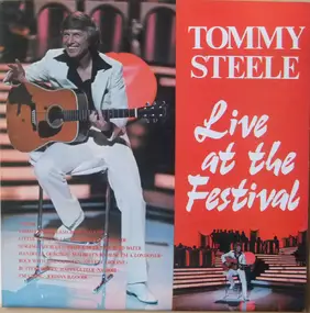 Tommy Steele - Live At The Festival