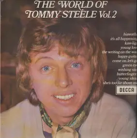 Tommy Steele - The World Of Tommy Steele Vol. 2