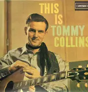 Tommy Collins - This Is Tommy Collins!
