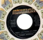 Tommy Jennings - don't you think it's time