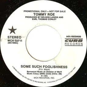 Tommy Roe - Some Such Foolishness