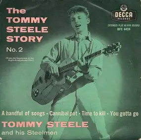 Tommy Steele and The Steelmen - The Tommy Steele Story No. 2