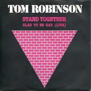 Tom Robinson - Stand Together