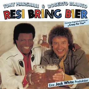 Tony Marshall - Resi Bring Bier