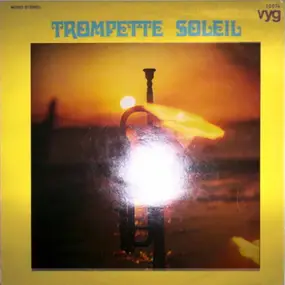 Tony Milan - Trompette Soleil