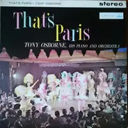 Tony Osborne / Tony Osborne And His Orchestra - That's Paris