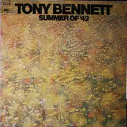 Tony Bennett - Summer of '42