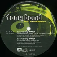 Tony Bond - Everything U Got