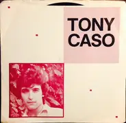 Tony Caso - Hot Blooded Woman / Intimate Strangers