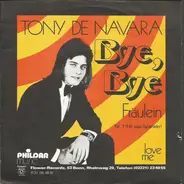Tony De Navara - Bye, Bye Fraeulein