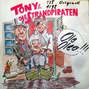Tony & Die Strandpiraten - Ole Oleo!!!