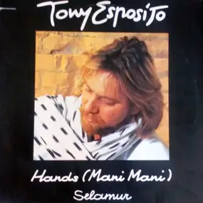 Tony Esposito - Hands (Mani Mani)