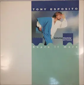Tony Esposito - Sopra Il Mare