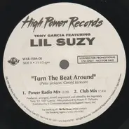 Tony Garcia Featuring Lil Suzy - Turn The Beat Around