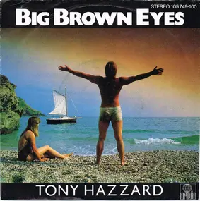Tony Hazzard - Big Brown Eyes