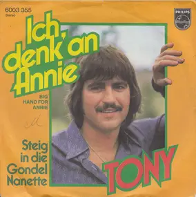 Tony - Ich Denk' An Annie