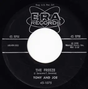 Tony - The Freeze / Gonna Get A Little Kissin' Tonight