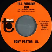 Tony Pastor, Jr. - I'll Forgive You (But I Won't Forget)