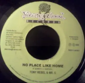 Tony Rebel - No Place Like Home