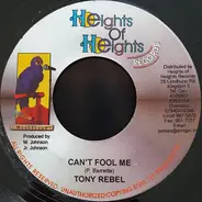 Tony Rebel - Can't Fool Me