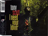 Tony Scott - I Need Your Lovin'