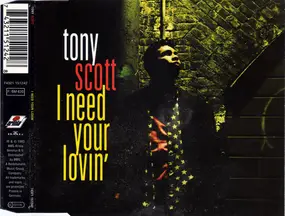Tony Scott - I Need Your Lovin'