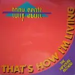 Tony Scott - That's How I'm Living