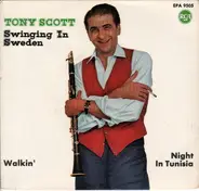 Tony Scott - Swinging In Sweden