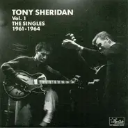 Tony Sheridan - The Singles Vol. 1 1961-1964