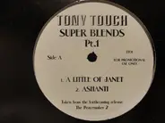 Tony Touch - Super Blends Pt. 1