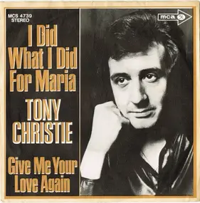 Tony Christie - I Did What I Did for Maria
