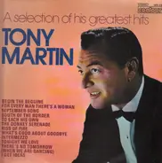 Tony Martin - A Selection Of His Greatest Hits