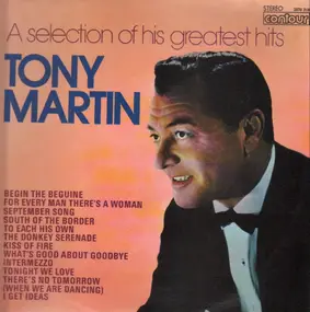 Tony Martin - A Selection Of His Greatest Hits