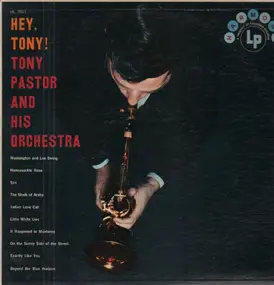 Tony Pastor - Hey, Tony!