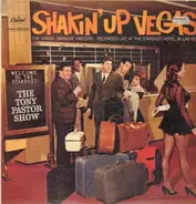 Tony Pastor, The Tony Pastor Show - Shakin' Up Vegas!