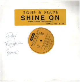 Tone - Shine On (Here Comes The Summer)