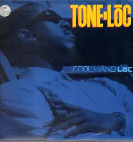 Tone-Loc - Cool Hand Loc
