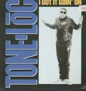 Tone Loc - I Got It Goin' On