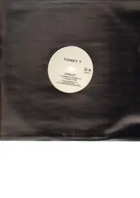 Toney T - Crazy